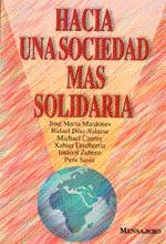 HACIA UNA SOCIEDAD MAS SOLIDARIA | 9788427121478 | VARIS