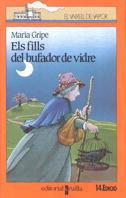 FILLS DEL BUFADOR DE VIDRE, ELS (VVT) | 9788476291306 | GRIPE, MARIA