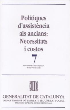 POLITIQUES D'ASSISTENCIA ALS ANCIANS NECESSITATS | 9788439301455