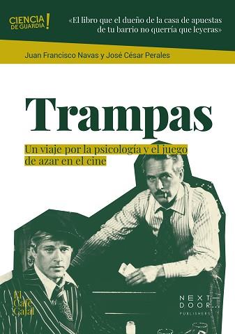 TRAMPAS | 9788412753240 | NAVAS, JUAN FRANCISCO / PERALES, JOSÉ CÉSAR