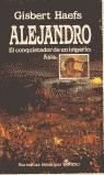 ALEJANDRO EL CONQUISTADOR DE UN IMPERIO ASIA | 9788435005913 | HAEFS, GISBERT