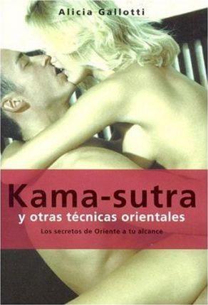 KAMA-SUTRA Y OTRAS TECNICAS ORIENTALES | 9788427028210 | GALLOTTI, ALICIA