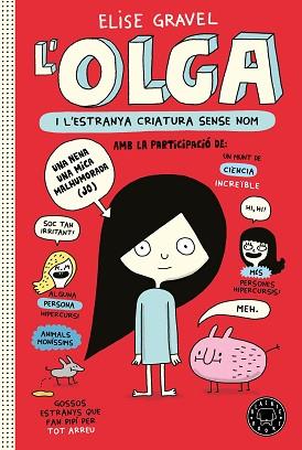 OLGA I L'ESTRANYA CRIATURA SENSE NOM | 9788418733123 | GRAVEL, ELISE