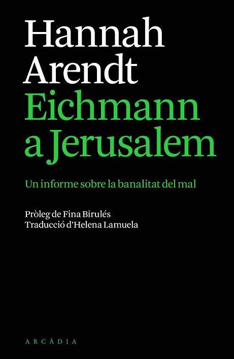 EICHMANN A JERUSALEM | 9791399136944 | ARENDT, HANNAH