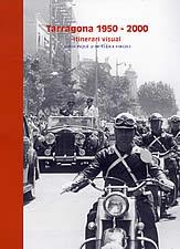 TARRAGONA 1950-2000 ITINERARI VISUAL | 9788496035355 | PIQUE, JORDI