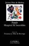 POESIA : HOSPITAL DE INCURABLES | 9788437606613 | POLO DE MEDINA, JACINTO