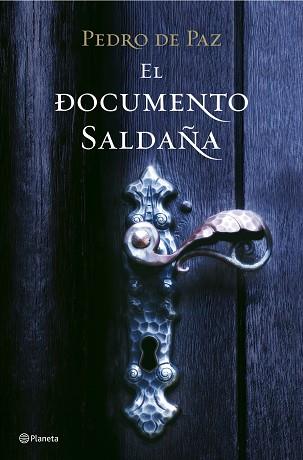 DOCUMENTO SALDAÑA EL | 9788408078920 | PAZ DE, PEDRO