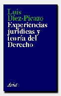 EXPERIENCIAS JURIDICAS Y TEORIA DEL DERECHO | 9788434411128 | DIEZ-PICAZO Y PONCE DE LEON, LUIS