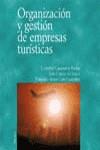 ORGANIZACION Y GESTION DE EMPRESAS TURISTICAS | 9788436814187 | CASANUEVA ROCHA, CRISTOBAL