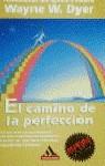 CAMINO DE LA PERFECCION, EL (MB) | 9788439703143 | DYER, WAYNE W.