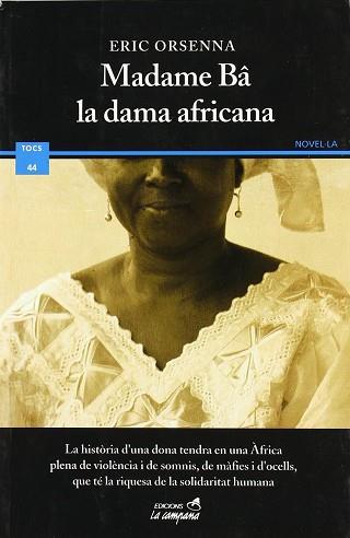 MADAME BA LA DAMA AFRICANA | 9788495616586 | ORSENNA ERIC