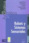 ROBOTS Y SISTEMAS SENSORIALES ROBOTICA | 9788420535746 | TORRES, FERNANDO