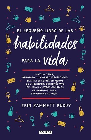 PEQUEÑO LIBRO DE LAS HABILIDADES PARA LA VIDA | 9788403522985 | ZAMMETT RUDDY, ERIN