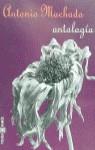 ANTOLOGIA ANTONIO MACHADO | 9788401590306 | MACHADO, ANTONIO