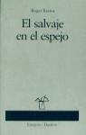 SALVAJE EN EL ESPEJO EL | 9788423327430 | BARTRA, ROGER