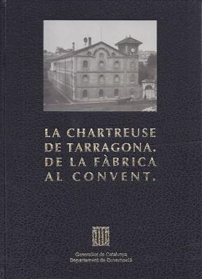 CHARTREUSE DE TARRAGONA, LA | 9788439318248 | OLIVE, ENRIC