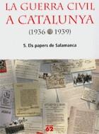 GUERRA CIVIL A CATALUNYA LA ( 1936-1939 ) ( VOL. 5 ) | 9788429758535