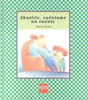 ABUELITO CUENTAME UN CUENTO (CDA 33) | 9788434867581 | ROJAS, MARIA