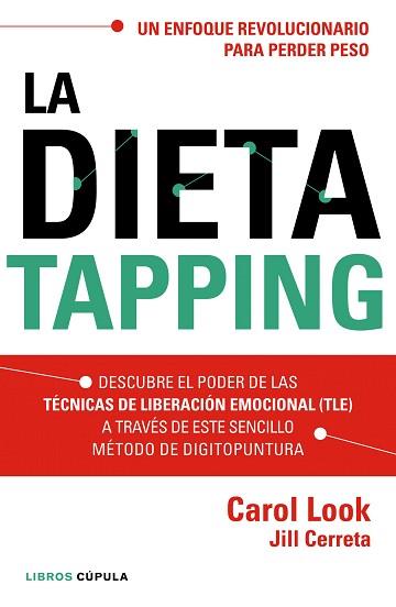 LA DIETA TAPPING | 9788448022006 | LOOK, CAROL / CERRETA, JILL