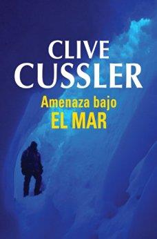 AMENAZA BAJO EL MAR (JET) | 9788484506713 | CUSSLER, CLIVE