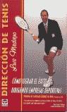 DIRECCION DE TENIS | 9788479023652 | MEDIERO, LUIS