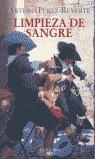 LIMPIEZA DE SANGRE (BUTXACA) | 9788420442914 | PEREZ-REVERTE, ARTURO