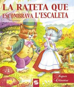RATETA QUE ESCOMBRAVA L'ESCALETA | 9788430598823 | SUSAETA