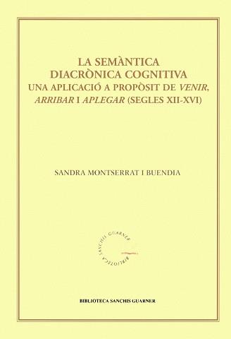 SEMANTICA DIACRONICA COGNITIVA LA | 9788484158547 | MONTSERRAT BUENDIA, SANDRA