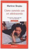 COMO CONVIVIR CON UN ADOLESCENTE (BUTXACA) | 9788497596930 | BRUSKO, MARLENE