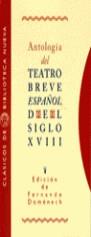 ANTOLOGIA DEL TEATRO BREVE ESPAÑOL DEL SIGLO XVIII | 9788470304675 | DOMENECH RICO, FERNANDO