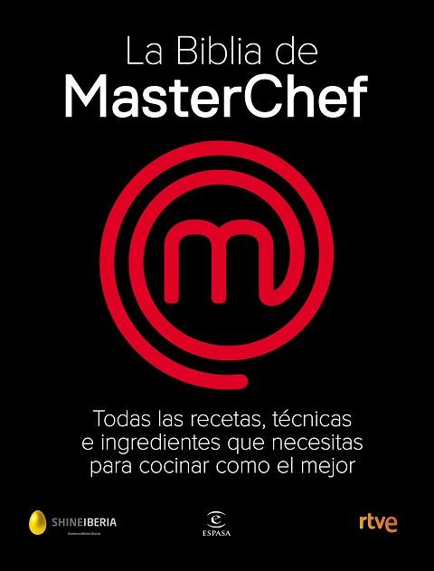 BIBLIA DE MASTERCHEF | 9788467058895 | SHINE / CR TVE
