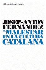 MALESTAR EN LA CULTURA CATALANA EL | 9788497873413 | FERNANDEZ, JOSEP ANTON