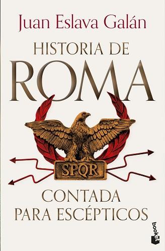 HISTORIA DE ROMA CONTADA PARA ESCÉPTICOS | 9788408319849 | ESLAVA GALAN, JUAN