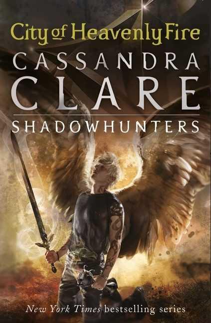 MORTAL INSTRUMENTS 6: CITY OF HEAVENLY FIRE | 9781406355819 | CLARE, CASSANDRA