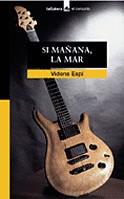 SI MAÑANA EL MAR (EL CORSARIO) | 9788424624651 | ESPI, VIDENS