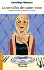 SENCILLEZ DEL SABER ESTAR, LA (BOOKET) | 9788427026759 | ROYO-VILANOVA, CARLA