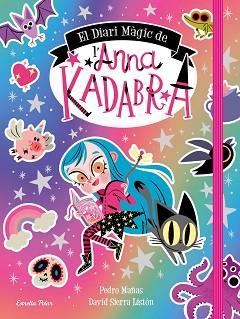 DIARI MÀGIC DE L'ANNA KADABRA | 9788413891057 | MAÑAS, PEDRO / SIERRA LISTÓN, DAVID
