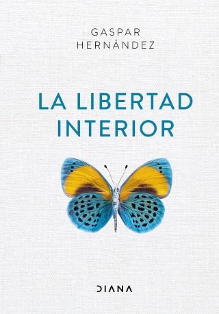LIBERTAD INTERIOR | 9788418118012 | HERNÁNDEZ, GASPAR