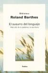 SUSURRO DEL LENGUAJE EL ( MAS ALLA DE LA PALABRA Y ... ) | 9788449322754 | BARTHES, ROLAND