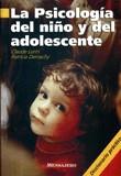 PSICOLOGIA DEL NIÑO Y DEL ADOLESCENTE, LA | 9788427119536 | LORIN, CLAUDE ; DEMACHY, PATRICIA