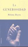 GENEROSIDAD, LA | 9788427026032 | BOYRA, HELENA