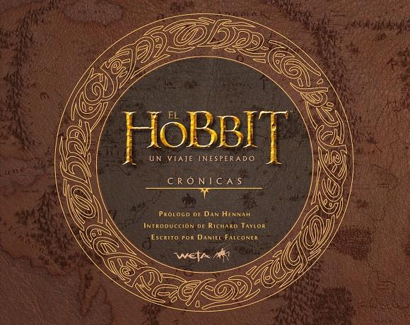 EL HOBBIT: UN VIAJE INESPERADO. CRÓNICAS. ARTE Y DISEÑO | 9788445000755 | VARIOS AUTORES