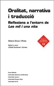 ORALITAT NARRATIVA I TRADUCCIO | 9788497661300 | CINCA I PINOS, DOLORS