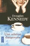 RELATION DANGEROUS | 9782266145855 | KENNEDY, DOUGLAS