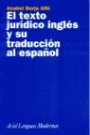 TEXTO JURIDICO INGLES Y SU TRADUCCION AL ESPAÑOL, EL | 9788434481152 | BORJA ALBI, ANABEL