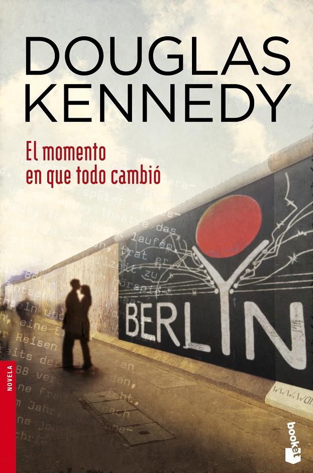EL MOMENTO EN QUE TODO CAMBIÓ | 9788408044772 | DOUGLAS KENNEDY