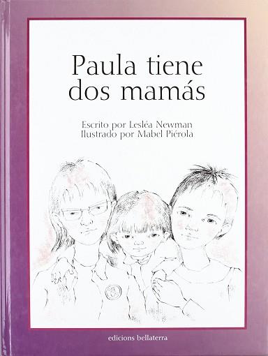 PAULA TIENE DOS MAMAS | 9788472902206 | NEWMAN, LESLEA