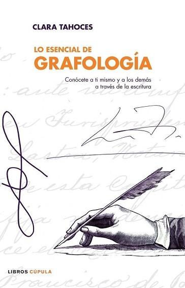 GRAFOLOGIA ( LO ESENCIAL DE ) | 9788448047634 | TAHOCES, CLARA