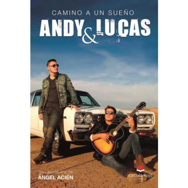 ANDY & LUCAS, CAMINO A UN SUEÑO | 9788491603702 | ACIEN ANGEL