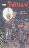 TOP COMIC PAFMAN 1 | 9788466614184 | CERA, JOAQUIN